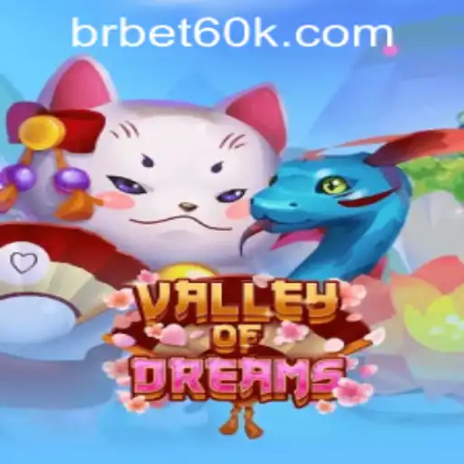 Explore the Enchanting World of Valley of Dreams: A Comprehensive Guide